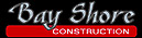 Bay Shore Construction